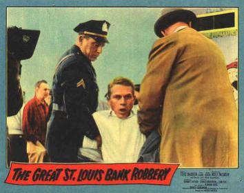 The Great St. Louis Bank Robbery