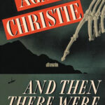 And Then There Were None