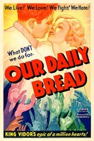 Our Daily Bread (1934)