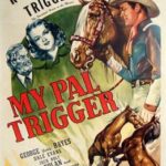 My Pal Trigger (1946)