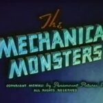 Superman: The Mechanical Monsters (1941)