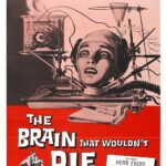 The Brain That Wouldn’t Die 1962