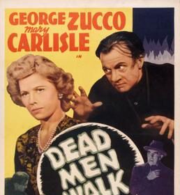 Dead Men Walk