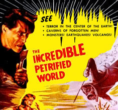 The Incredible Petrified World