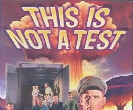 This Is Not a Test 1962