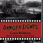 Danger Lights (1930)